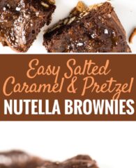 Salted Caramel Pretzel Nutella Brownies have a crunchy pretzel crust and are made with Nutella! These are not your ordinary brownies, they are chewy, salty, sweet, chocolatey, and crunchy!