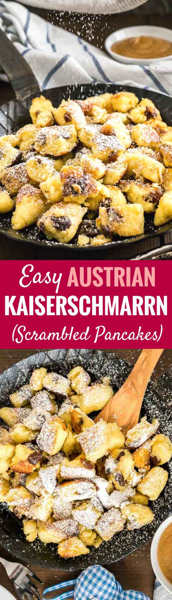 Kaiserschmarrn {A Traditional Easy Austrian Dessert}