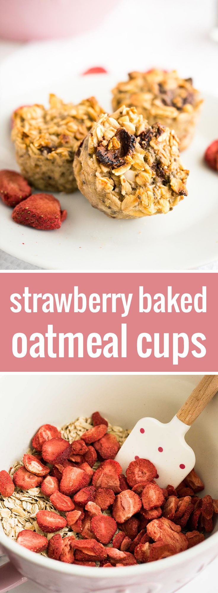 Strawberry Baked Oatmeal Cups  Plated Cravings