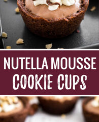 These Nutella Mousse Cookie Cups are the perfect way to indulge! They taste insanely delicious and are great for parties and special occasions. I promise, you just found your favorite way to eat Nutella.