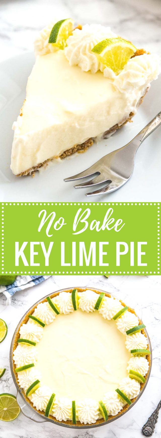 No Bake Key Lime Pie {Key Lime Cream Pie} | Plated Cravings