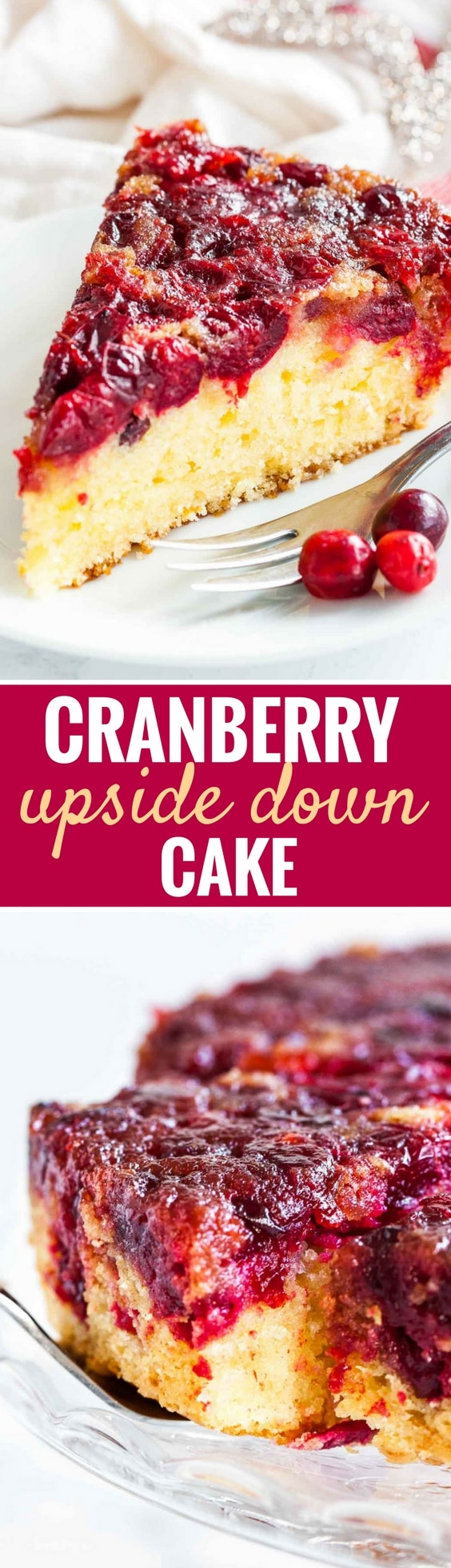 Easy Cranberry Upside Down Cake has a perfectly balanced flavor and looks so festive and vibrant. A gorgeous coffee cake made with fresh cranberries that's perfect for Christmas and Thanksgiving dessert and can be made ahead! #ThanksgivingDessert #ChristmasDessert #UpsidedownCake #Cranberries #CranberryCake