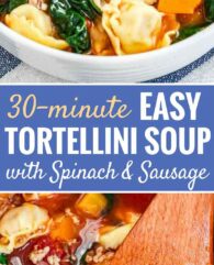 Spinach Tortellini Soup is so easy to make and filled with tortellini, fresh basil, Italian sausage, spinach, and butternut squash. A simple and satisfying comfort food recipe that is ready in half an hour and perfect for cold evenings!