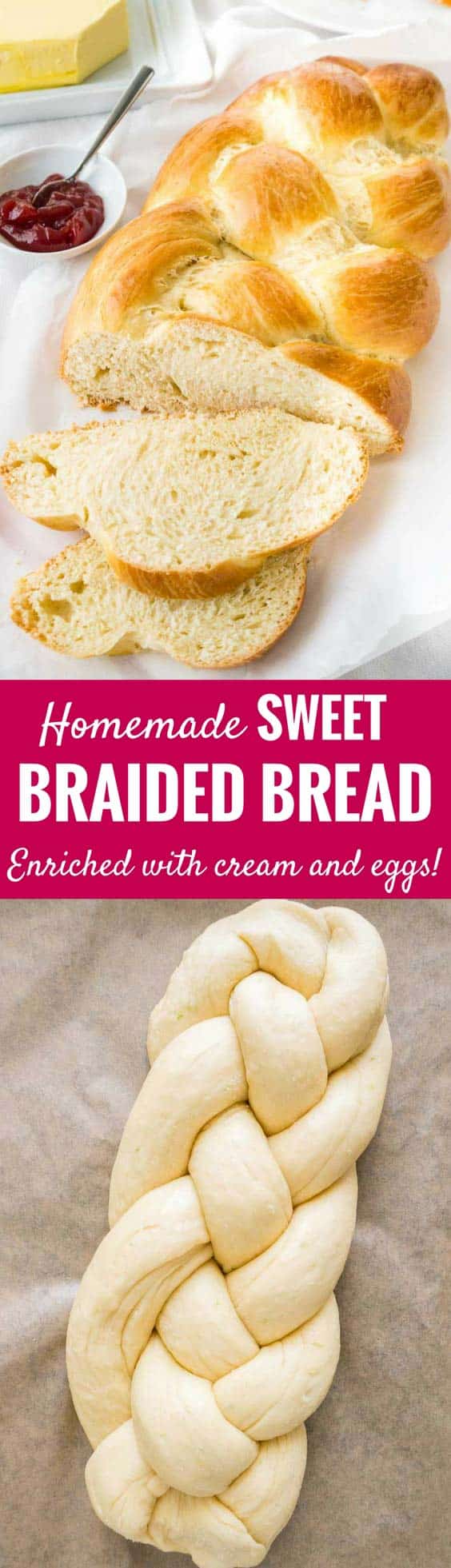 Braided Bread is one of my favorite recipes to bake for Easter but it tastes great all year round! It's delicious with butter and jam on top and leftovers are perfect for making french toast or bread pudding. This easy sweet braided yeast bread is soft, slightly sweet, and enriched with eggs and heavy cream for a tender crumb! #easter #easterbread #braidedbread #yeast #sweetbread #braidedloaf #osterzopf #hefezopf #braidedyeastbread #baking #easterbaking #easterrecipes