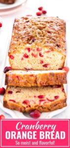 Cranberry Orange Bread Recipe {Easy and so moist!} | Plated Cravings