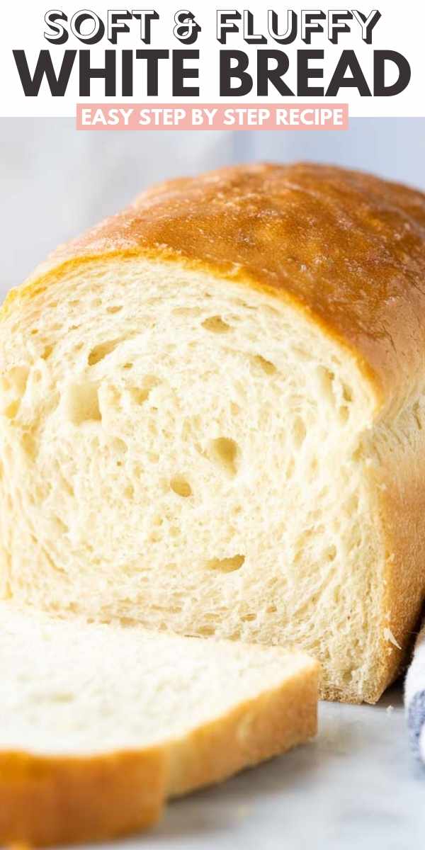 White Bread {So soft and easy to make!} - Plated Cravings